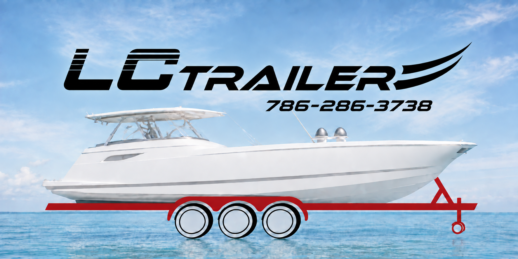 LC Trailer logo and phone number with a white boat resting on a red triple-axle trailer